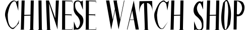 Chinese Watch Shop