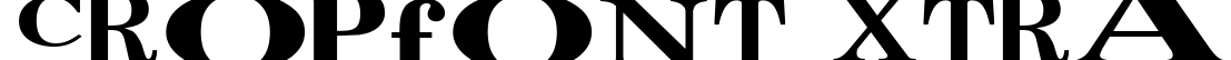 CropFont Xtra