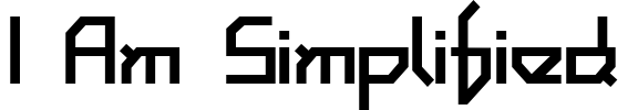 I am simplified
