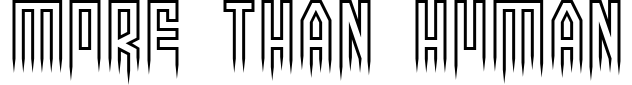 More than human