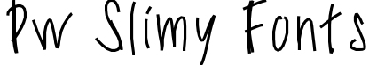 PW Slimy fonts