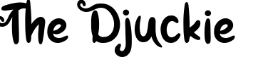 The Djuckie