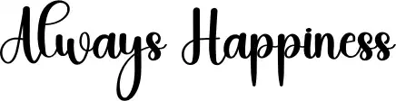 Always Happiness