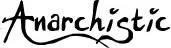 Anarchistic