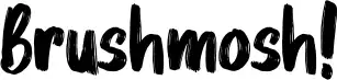 Brushmosh!