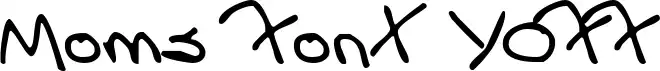 Moms Font YOFF