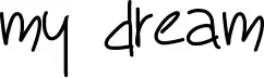My Dream