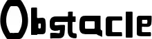 Obstacle