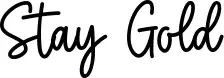 Stay Gold