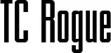 TC Rogue