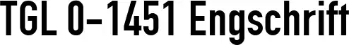 TGL 0-1451 Engschrift