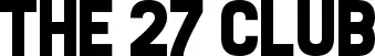The 27 Club