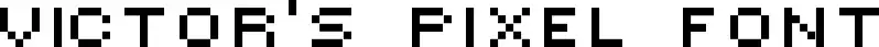 Victor's Pixel Font